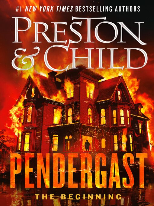 Title details for Pendergast by Douglas Preston - Wait list